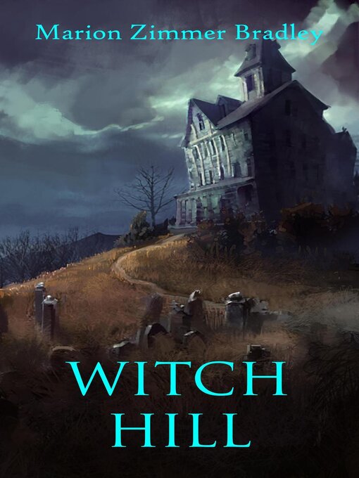 Title details for Witch Hill by Marion Zimmer Bradley - Available